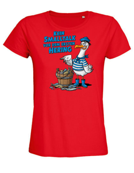 Damen T-Shirt mit "Kein Smalltalk"